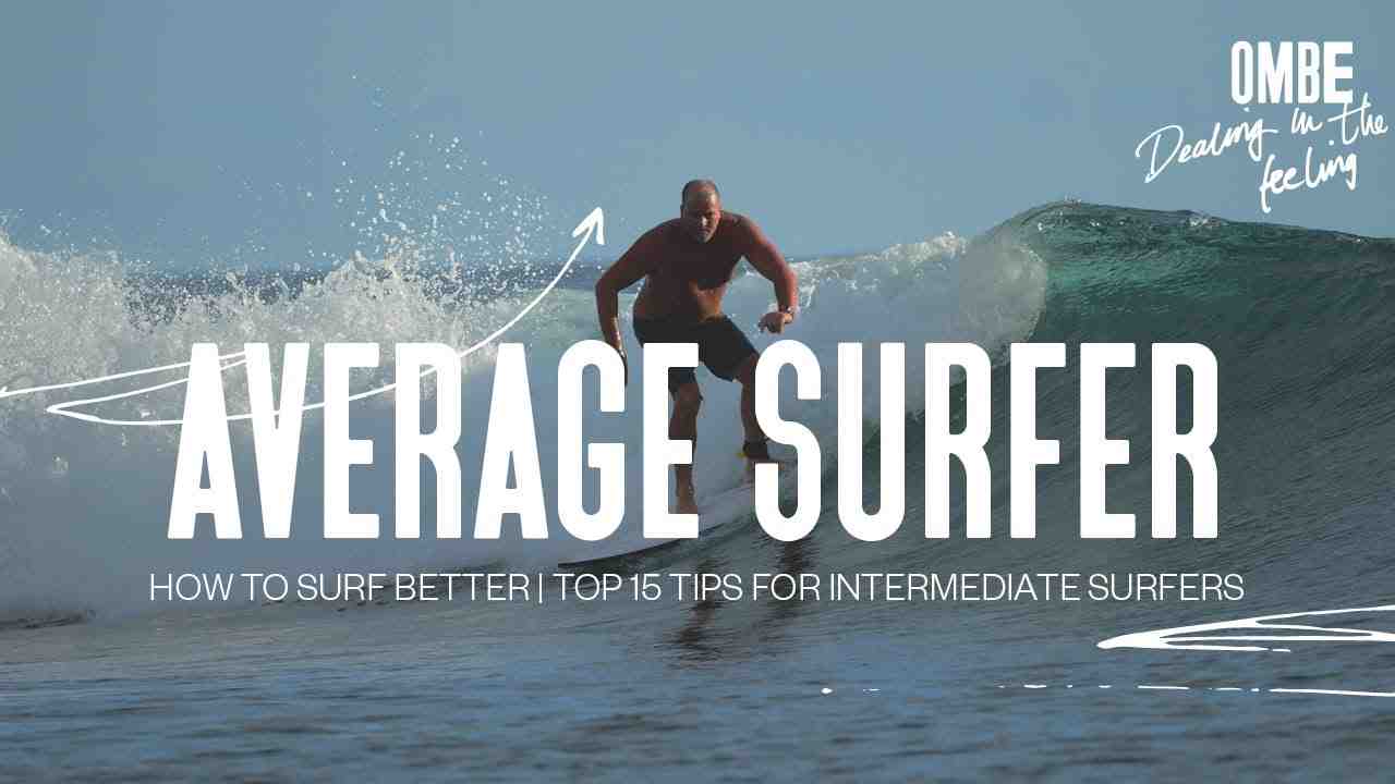 Quel est le meilleur endroit pour surfer ?